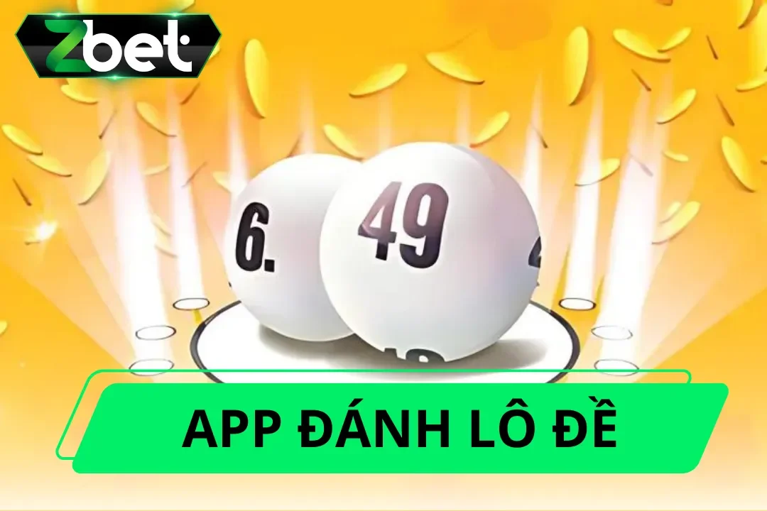 App đánh lô đề