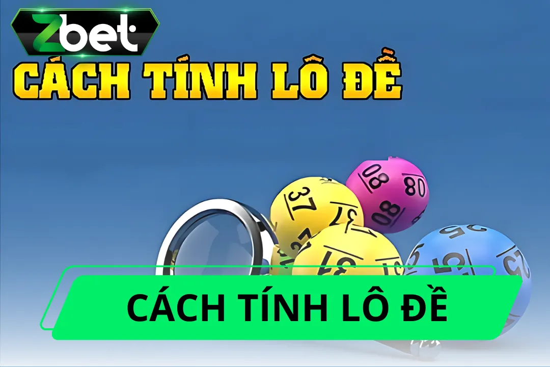 Cách tính lô đề