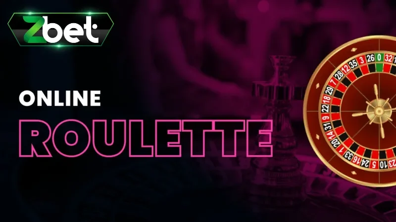 Tổng quan về Roulette online