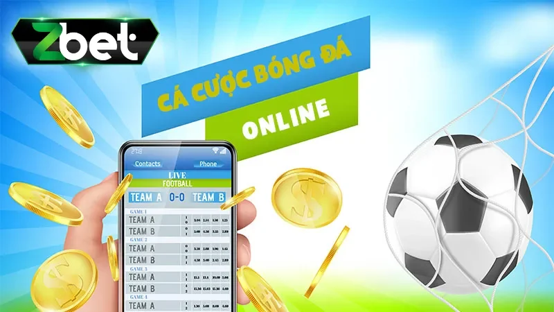 Trang cá độ bóng đá online trực tuyến Zbet